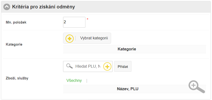 Nastaveni kritérií pro získaní odměny Nastaveni kritérií pro získaní odměny