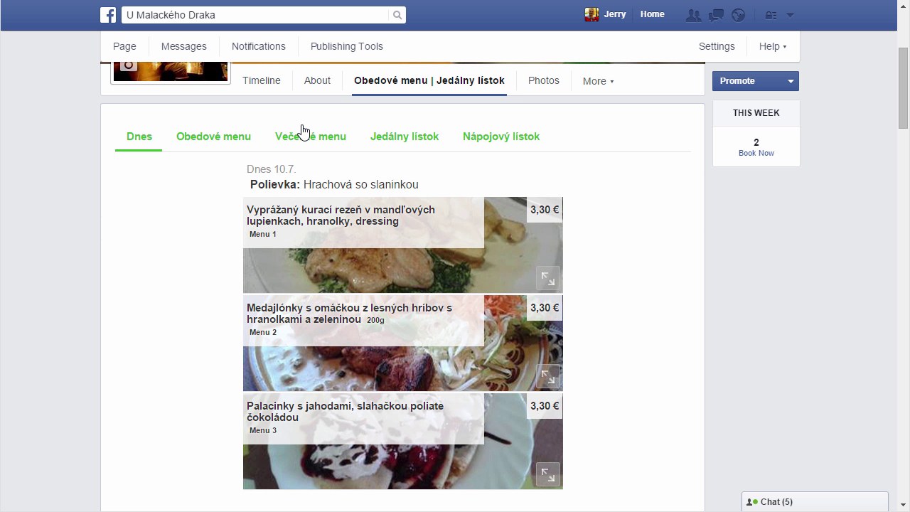 Facebookov&aacute; str&aacute;nka re&scaron;taur&aacute;cie U Malack&eacute;ho Draka &mdash; z&aacute;ložka Dnes zobrazuje dne&scaron;n&eacute; menu s fotografiami jed&aacute;l a cenami